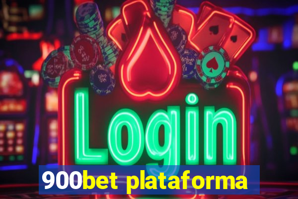 900bet plataforma